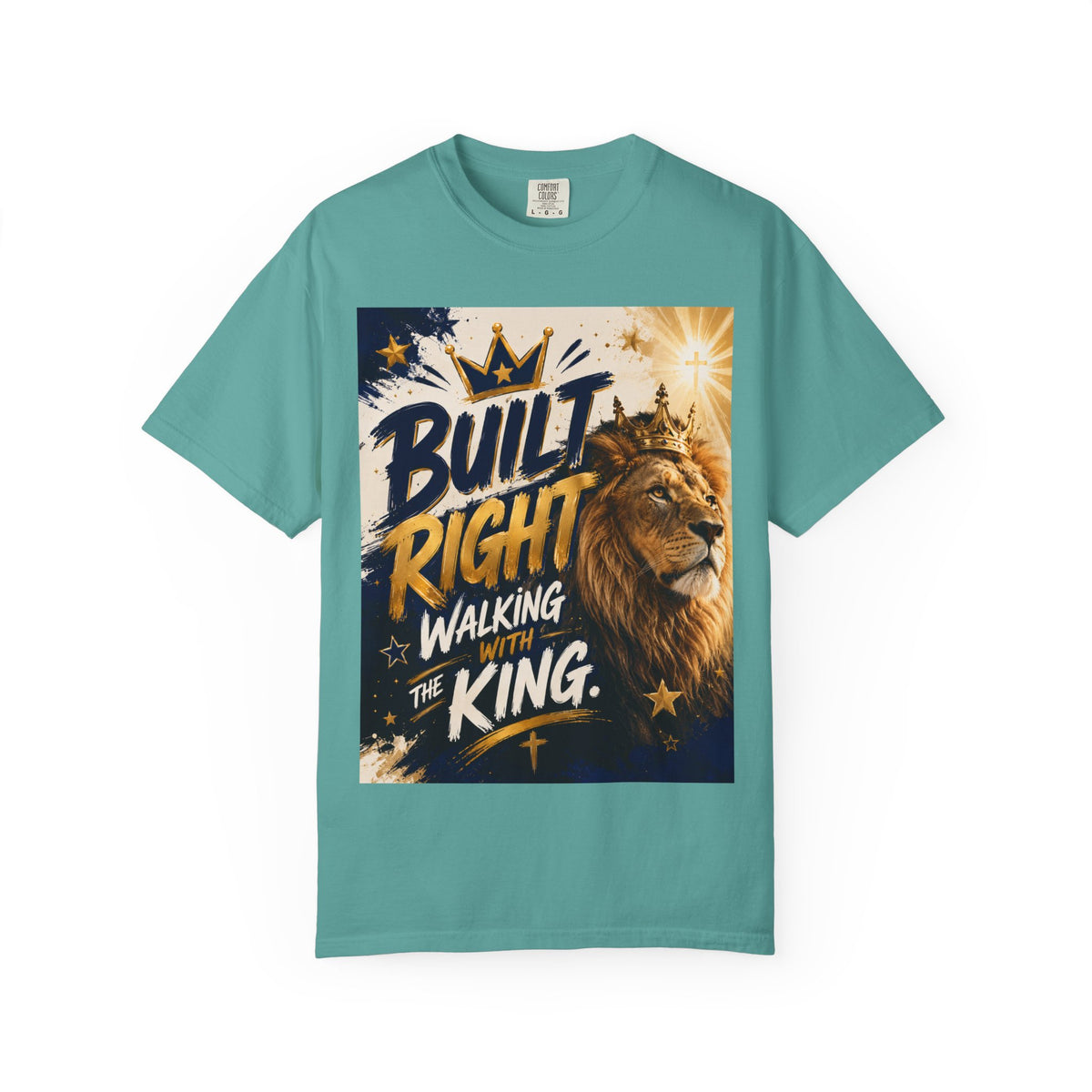 Built Right Walking With The King T‑Shirt
