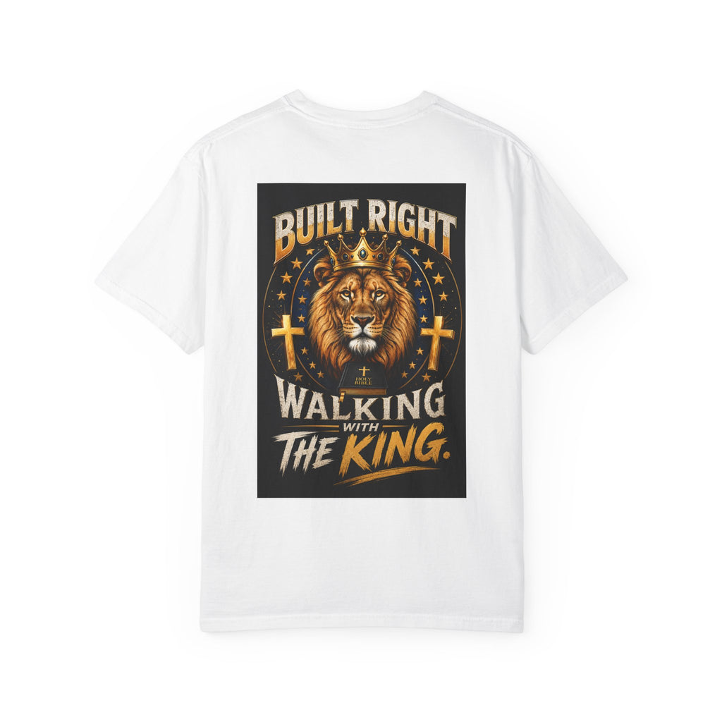 Walking with the King T-Shirt — Built Right Lion Christian Faith Tee
