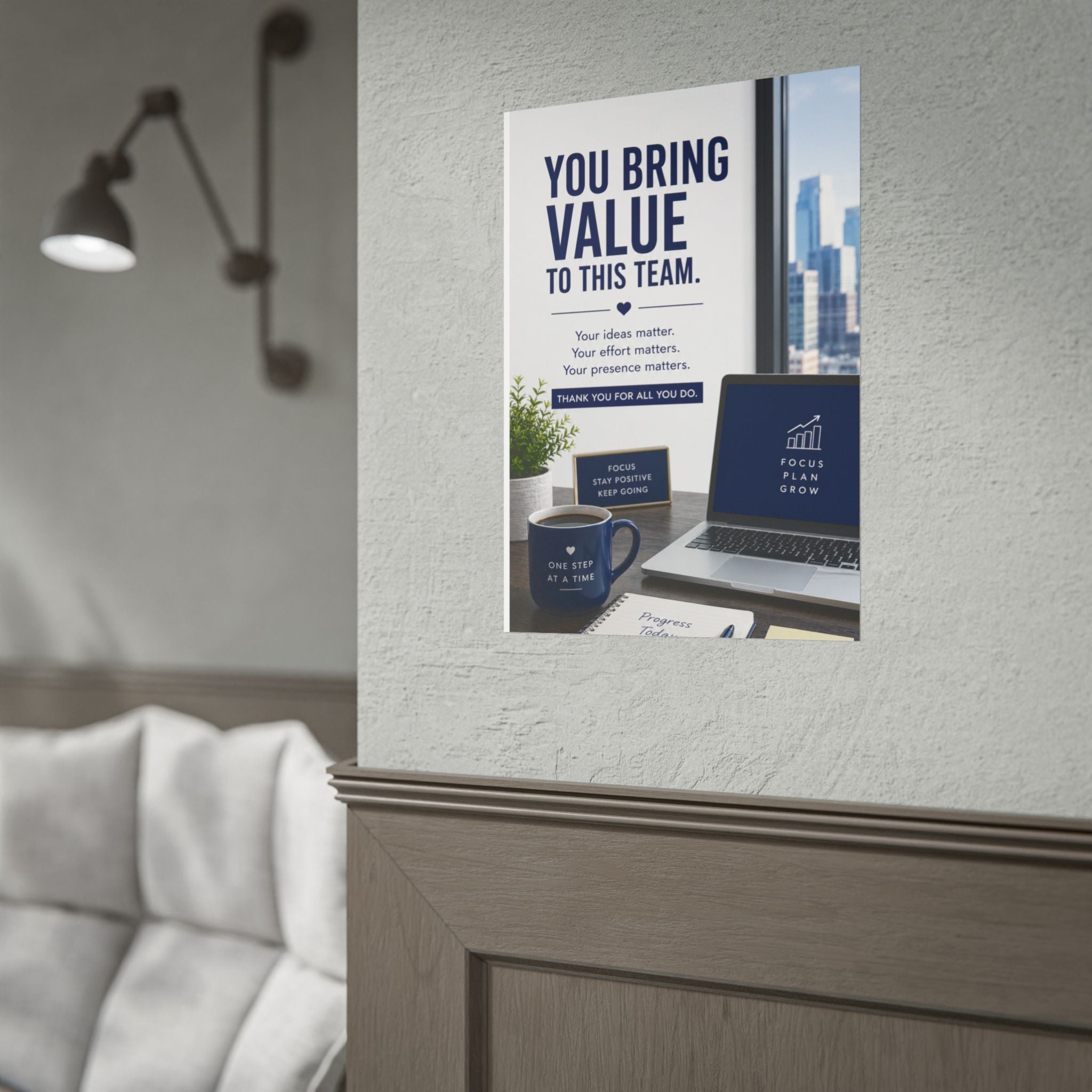 Motivational Office Poster — "You Bring Value to This Team"