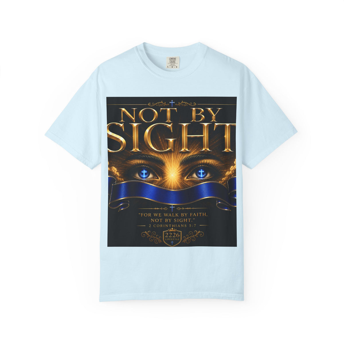 Not By Sight / Walk By Faith T‑Shirt — Christian Faith Graphic Tee
