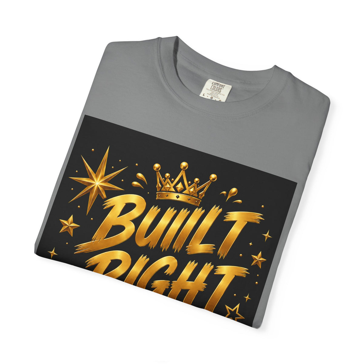 Built Right / Kingdom Living T-Shirt — Inspirational Lion Crown Graphic Tee