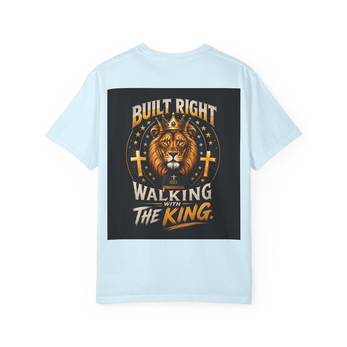 Walking with the King T-Shirt — 'Built Right' Lion Christian Faith Tee