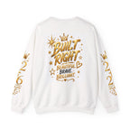 Built Right Crewneck Sweatshirt — "Built Right: Beautiful. Brave. Brilliant." Gold Graphic