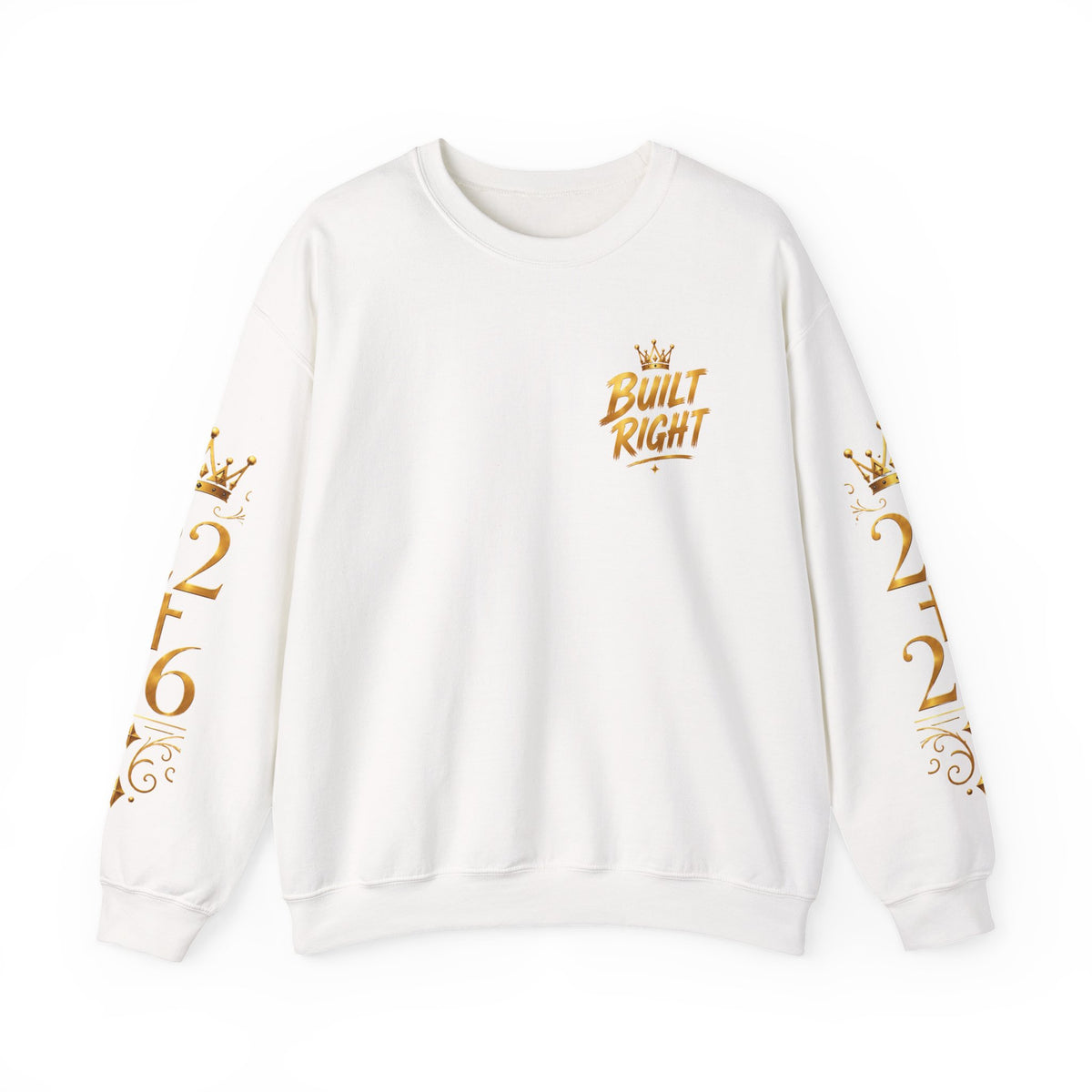 Built Right Crewneck Sweatshirt — "Built Right: Beautiful, Brave, Brilliant" Gold Graphic