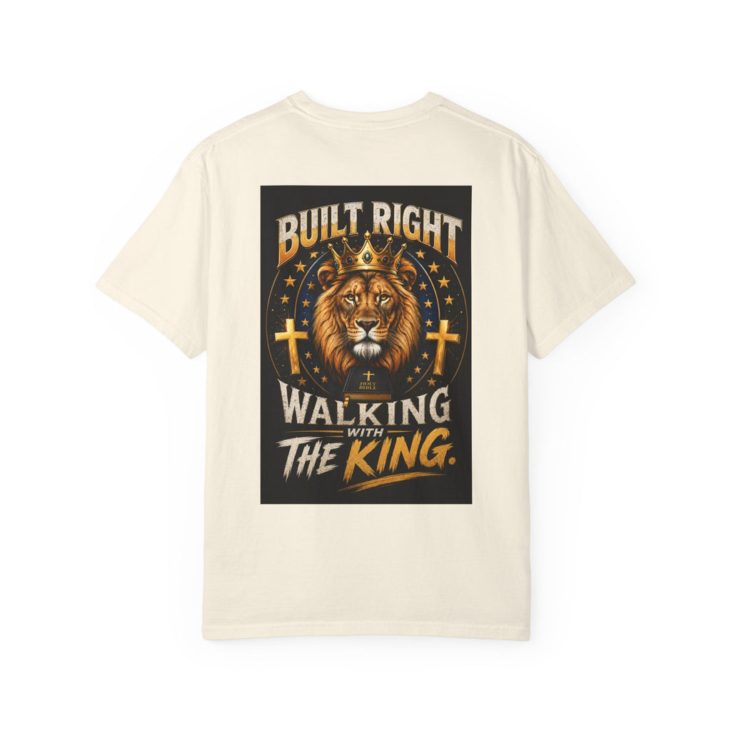 Walking with the King T-Shirt — Built Right Lion Christian Faith Tee
