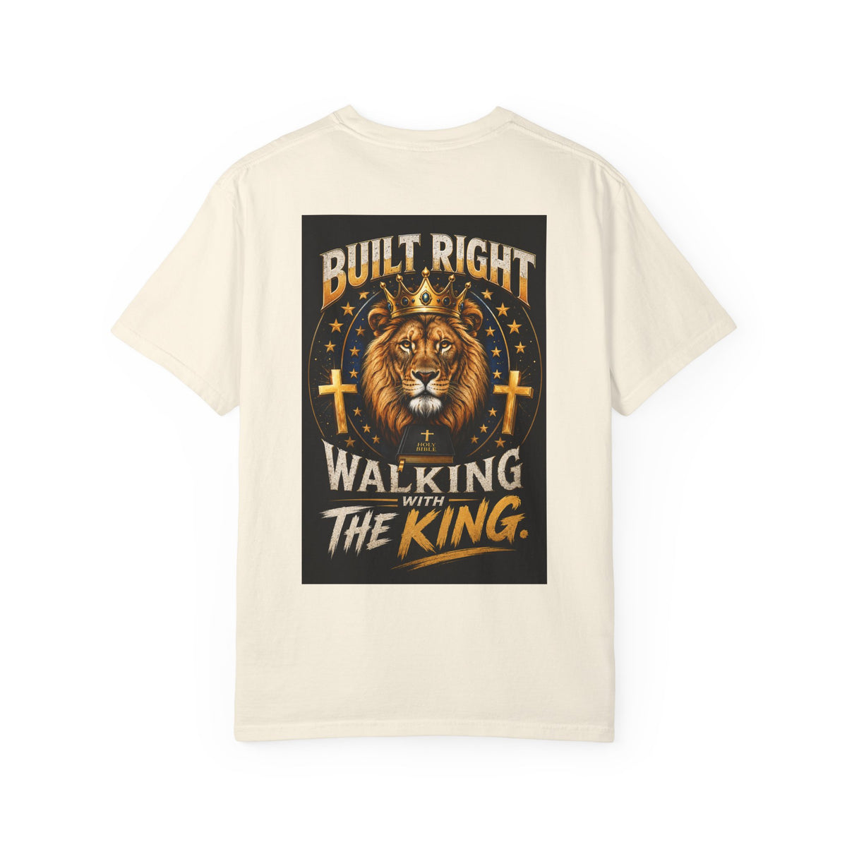 Walking with the King T-Shirt — Built Right Lion Christian Faith Tee