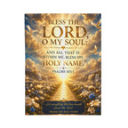 Velveteen Plush Blanket - "Bless the Lord, O My Soul" Psalm 103:1 Inspirational Christian Throw