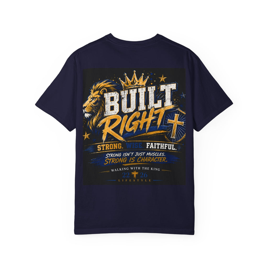 Built Right Lion T-Shirt — Strong, Wise & Faithful Christian Tee