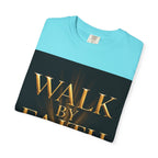 T-Shirt - "Walk By Faith / Not By Sight" Inspirational Christian Tee