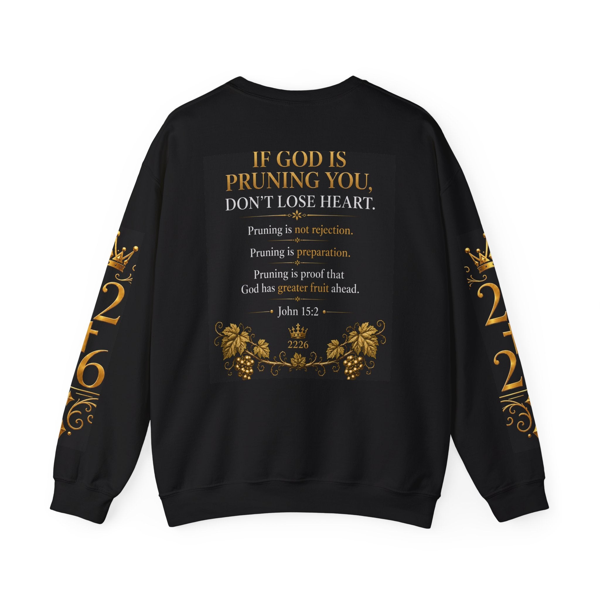 Pruning Hurts Crewneck Sweatshirt — Christian Encouragement Graphic