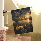 Garden Flag — "Taste and See That the Lord Is Good" Psalm 34:8 Inspirational Banner