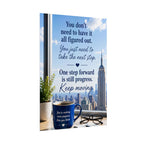 Motivational City View Poster – “You Don’t Need to Have It All Figured Out” Inspirational Wall Art