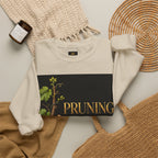 Pruning Hurts Crewneck Sweatshirt — Christian Encouragement Graphic