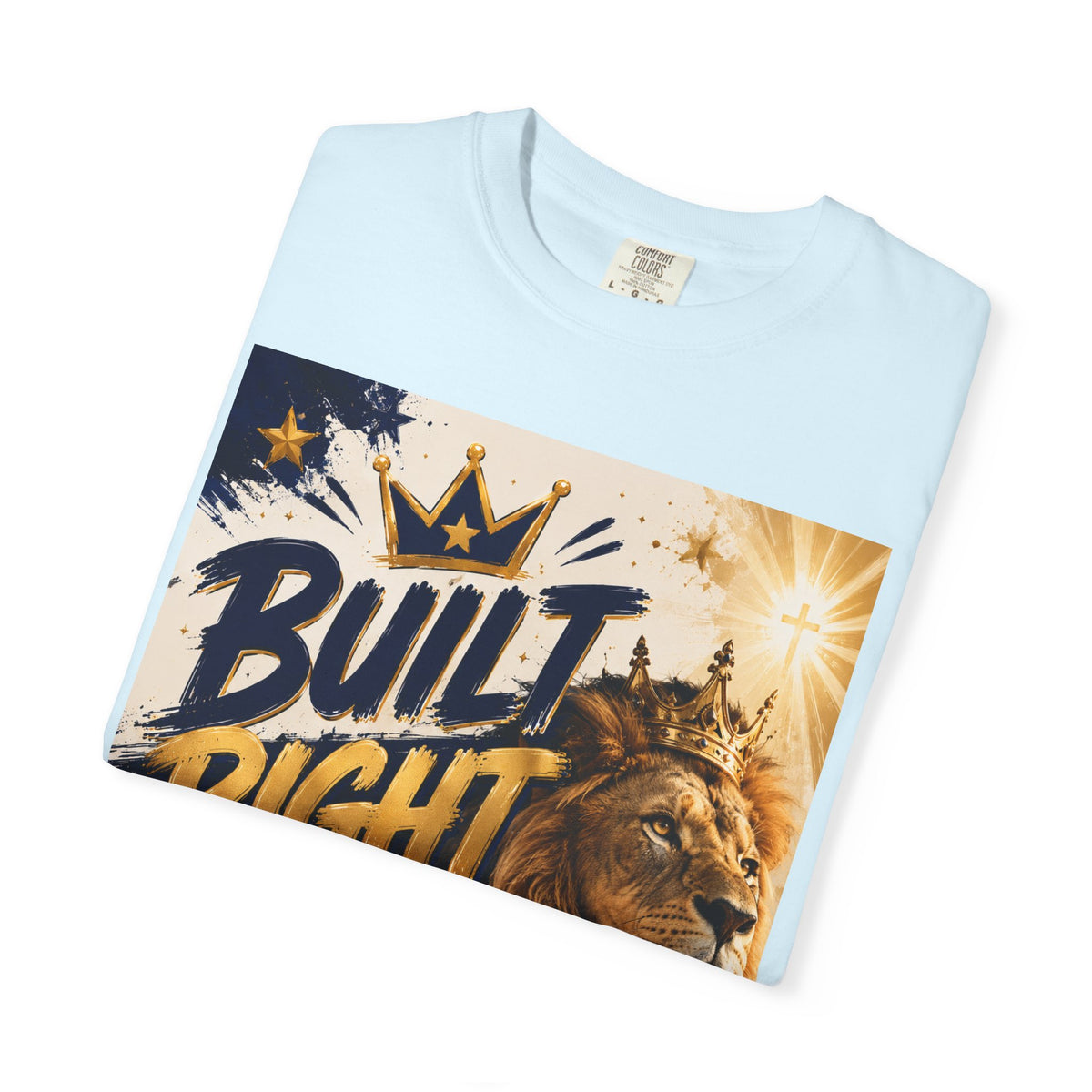 Built Right Walking With The King T‑Shirt