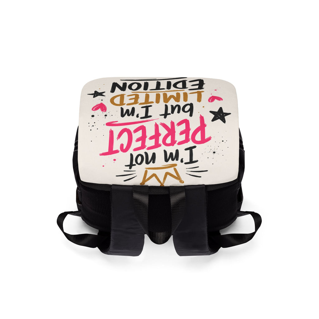 Limited Edition Shoulder Backpack - "Perfect but I'm Limited Edition" Cute Graphic Bag