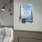 Motivational City View Poster – "Your hard work today is building the life you dream about"