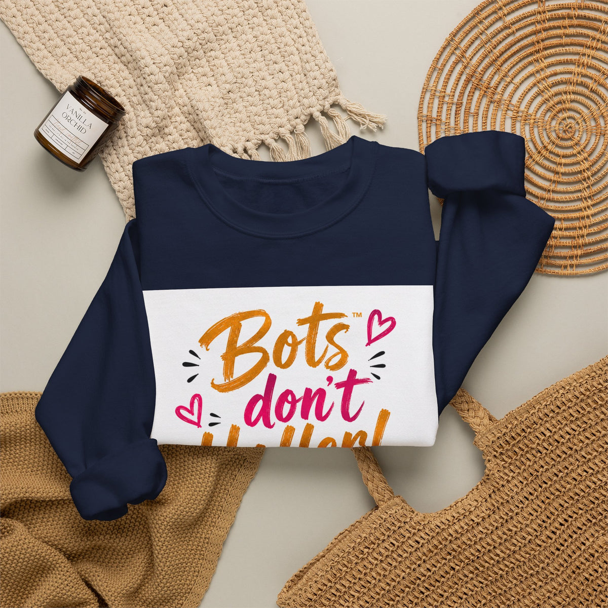 Bots Don't Holler Crewneck Sweatshirt – Cute Anti-Bot Graphic Pullover