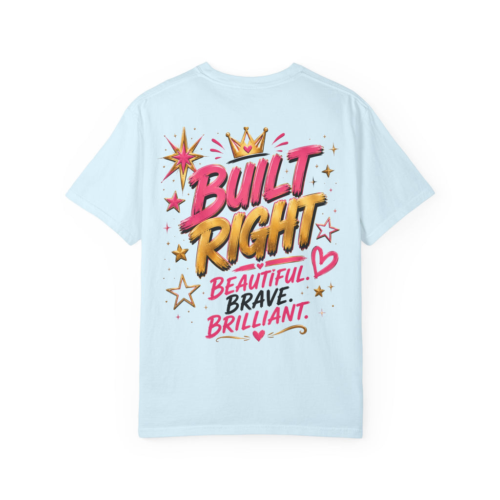 Christian Inspirational T-Shirt — "She Is Built Different / Built Right"