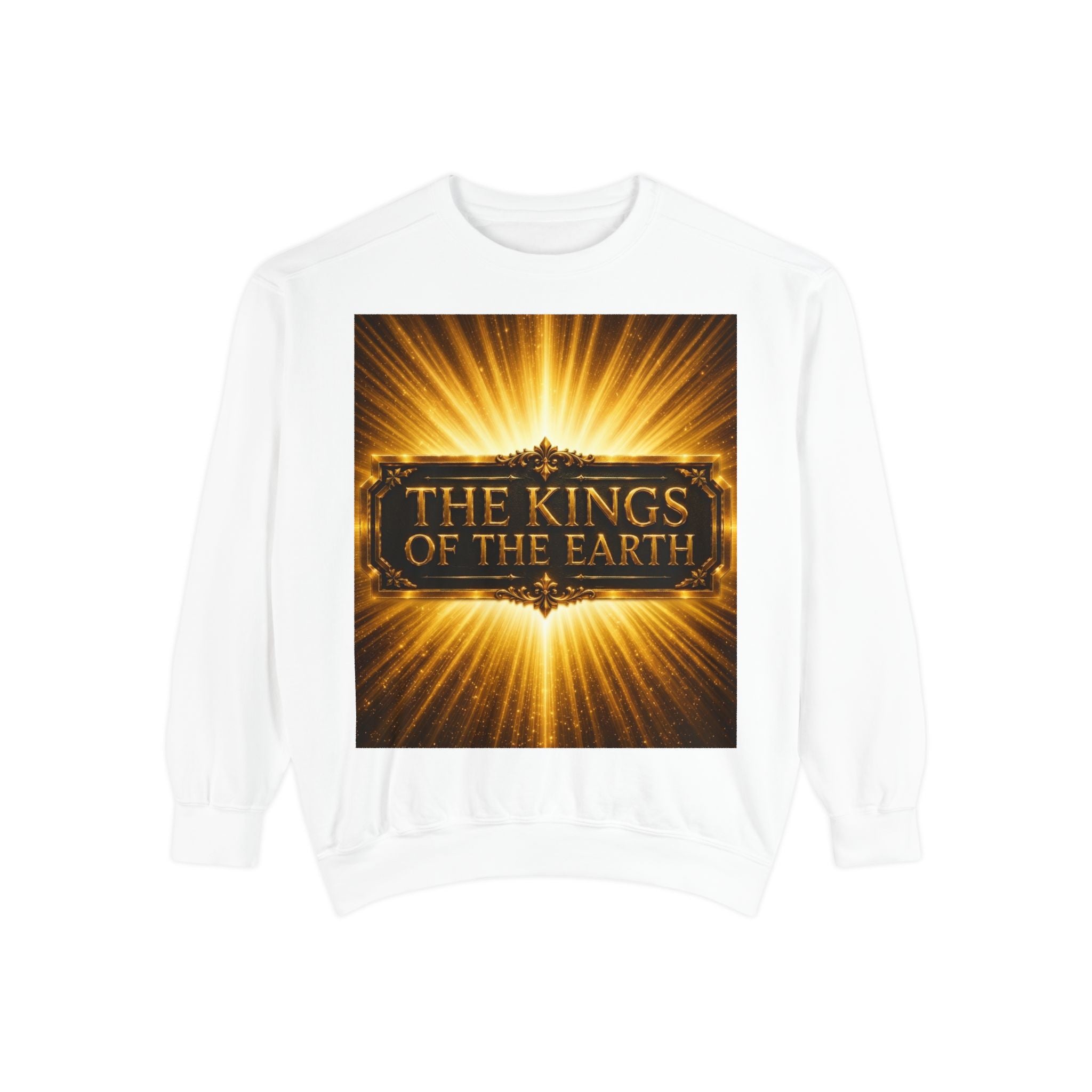 The Kings of the Earth Sweatshirt — Royal Christian Statement Pullover