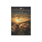 Garden Flag — "Give Us This Day Our Daily Bread" Matthew 6:11 Christian Prayer Banner