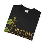 Pruning Hurts T-Shirt — Inspirational Christian Faith Tee (If God Is Pruning You, Don’t Lose Heart)