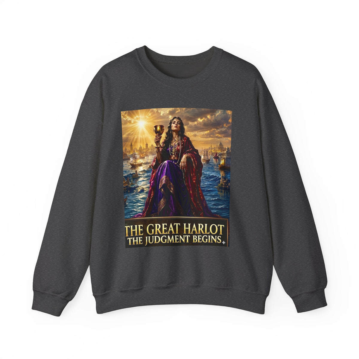 Crewneck Sweatshirt — "The Great Harlot: The Judgment Begins" Religious Graphic Pullover (Revelation 17:3)