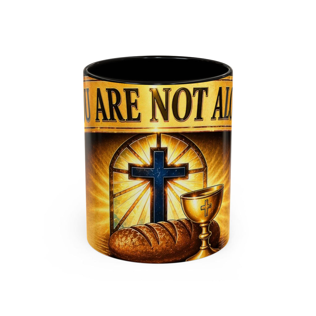 You Are Not Alone Christian Mug — Communion Cross & Bread Chalice Coffee Cup