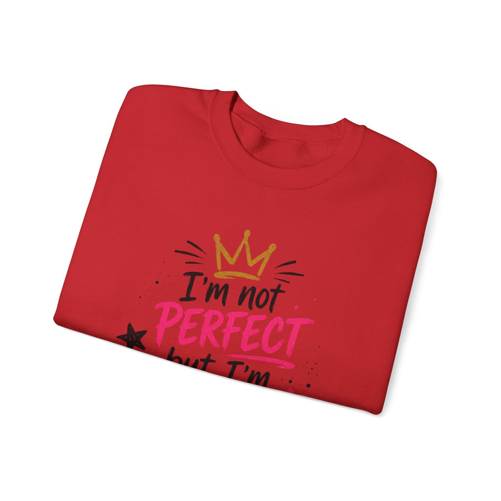 Crewneck Sweatshirt — "I'm Not Perfect but I'm Limited Edition" / Built Right Graphic