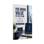 Motivational Office Poster — "You Bring Value to This Team"