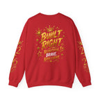 Built Right Crewneck Sweatshirt — "Built Right: Beautiful Brilliant" Gold Graphic