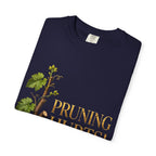 Pruning Hurts T-Shirt — Christian Faith Encouragement Tee (John 15:2 Message)