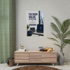 Motivational Office Poster — "You Bring Value to This Team"