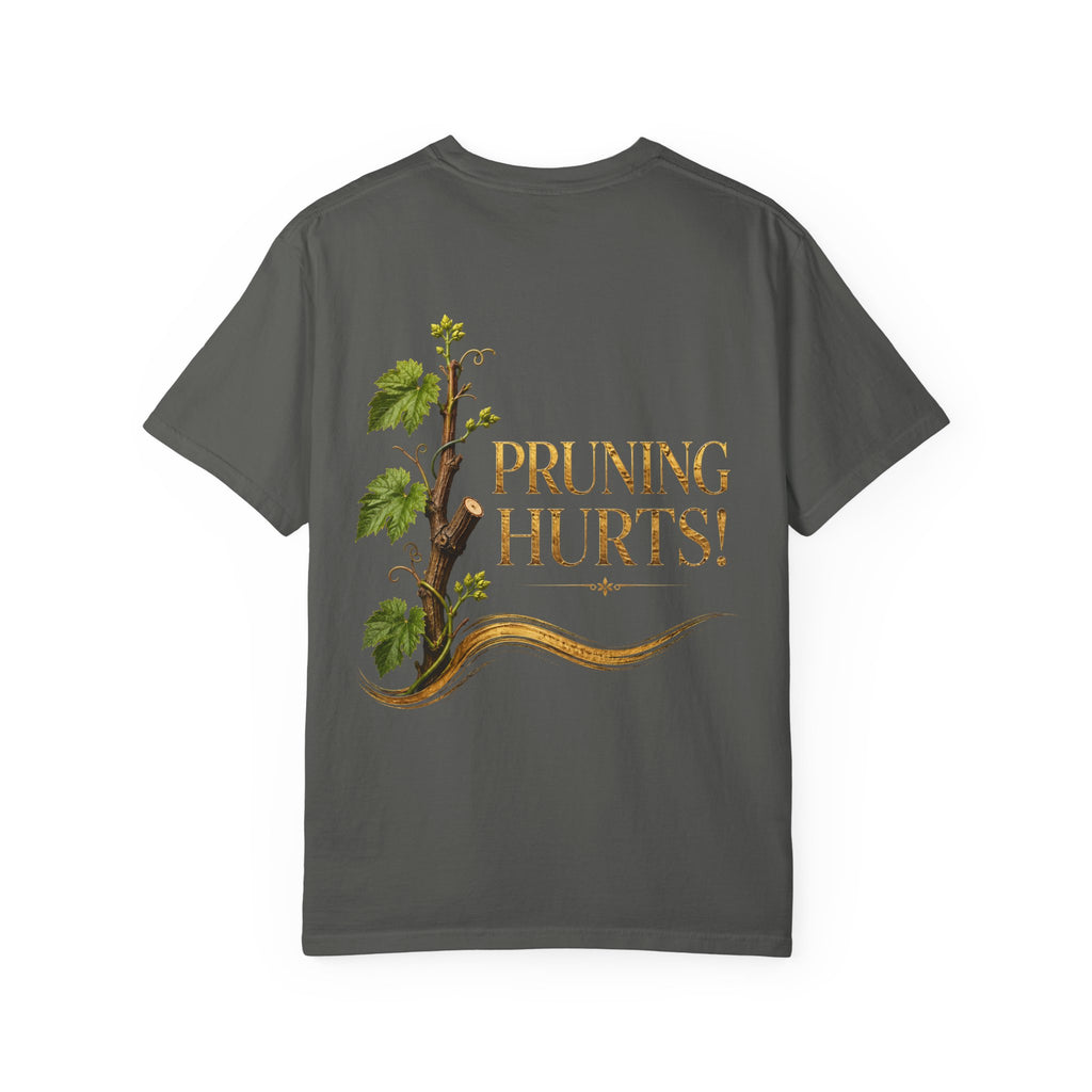 Pruning Hurts! Garden Tee — Botanical Gardening T-Shirt