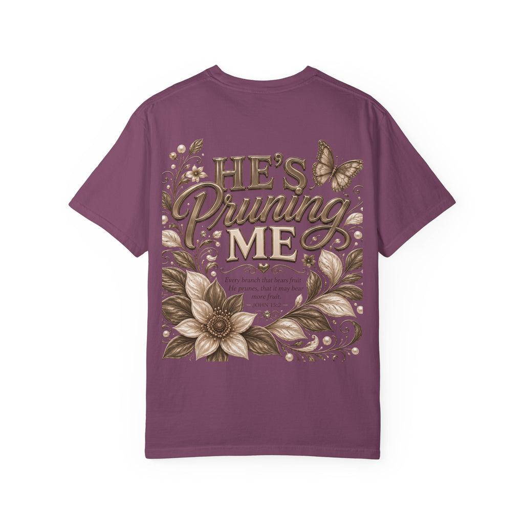 I’m Still Blooming / He’s Pruning Me Floral T‑Shirt — Inspirational Scripture Garden Tee