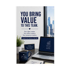 Motivational Office Poster — "You Bring Value to This Team"