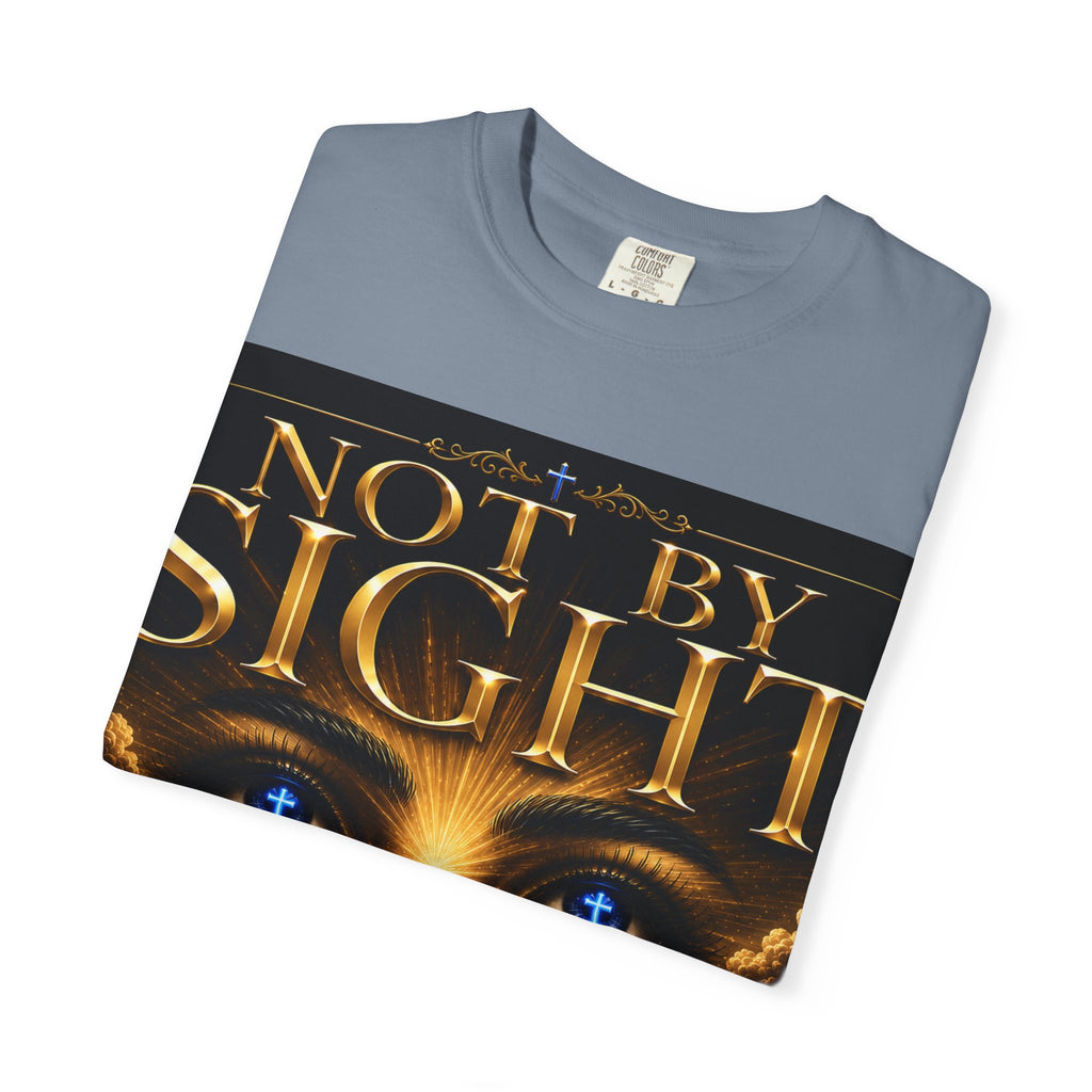 Not By Sight / Walk By Faith T‑Shirt — Christian Faith Graphic Tee