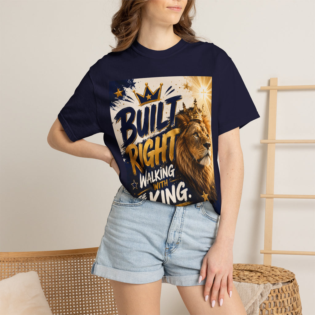 Built Right Walking With The King T‑Shirt