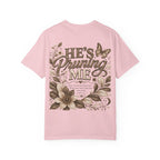 I’m Still Blooming / He’s Pruning Me Floral T‑Shirt — Inspirational Scripture Garden Tee