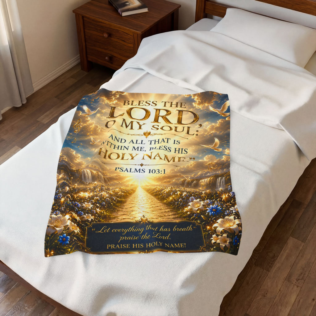 Velveteen Plush Blanket - "Bless the Lord, O My Soul" Psalm 103:1 Inspirational Christian Throw