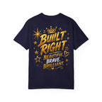 Built Different Christian Lion T-Shirt — "Built Right, Beautiful, Brilliant" Inspirational Faith Tee
