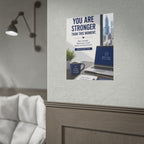 Motivational Poster — "You Are Stronger Than This Moment" Inspirational Office Wall Art