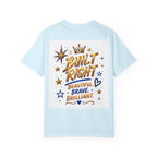 Built Right T-Shirt — "Built Right: Beautiful, Brave, Brilliant" Inspirational Graphic Tee