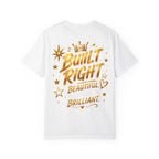 Built Different Christian Lion T-Shirt — "Built Right, Beautiful, Brilliant" Inspirational Faith Tee