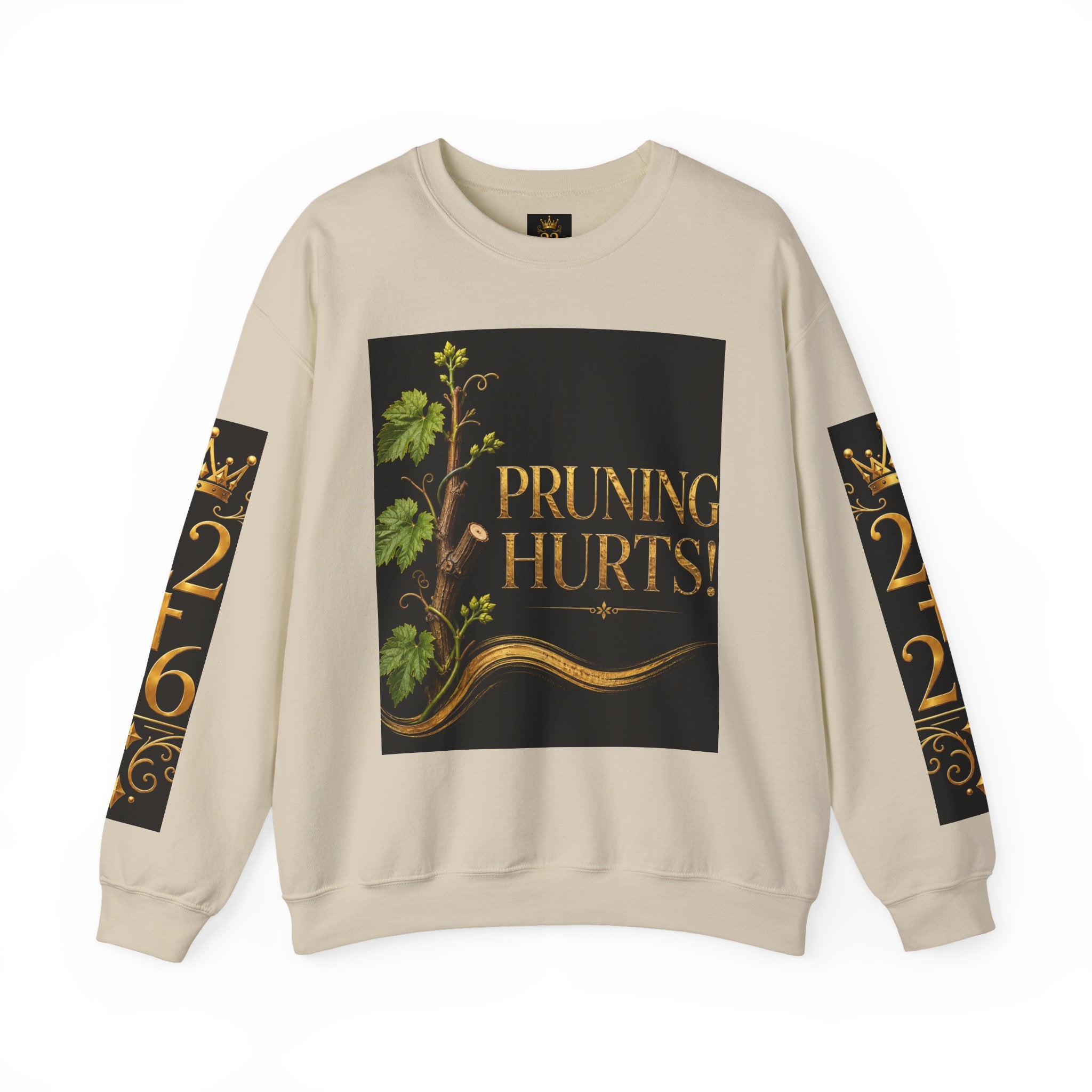 Pruning Hurts Crewneck Sweatshirt — Christian Encouragement Graphic