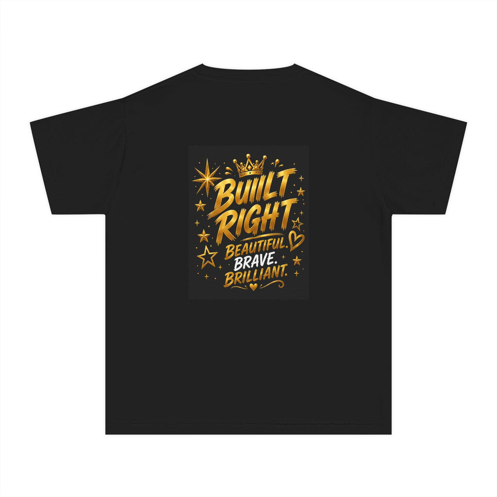 Youth Tee — "Built Right" Inspirational Graphic Tee (Beautiful Brave Brilliant)