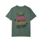 Built Right / I’m Not Perfect But I’m Limited Edition T-Shirt