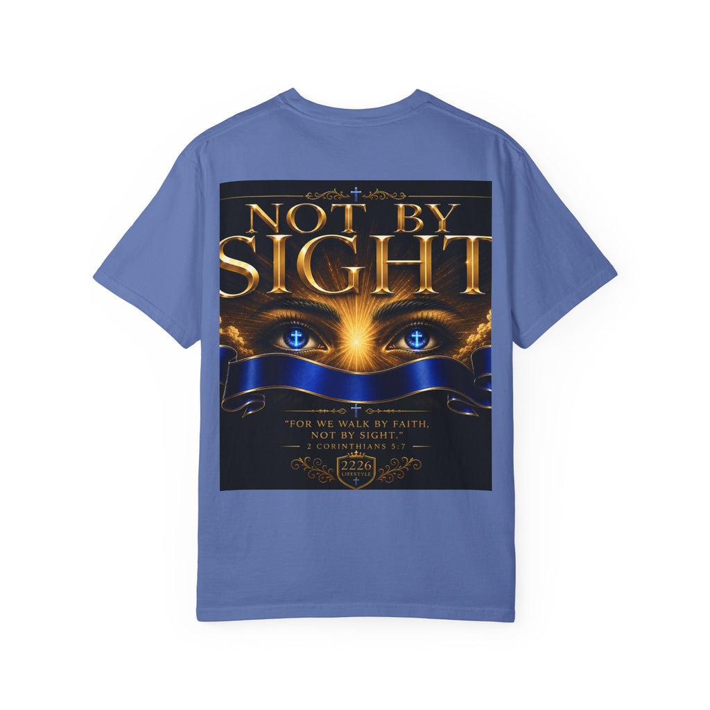 T-Shirt - "Walk By Faith / Not By Sight" Inspirational Christian Tee