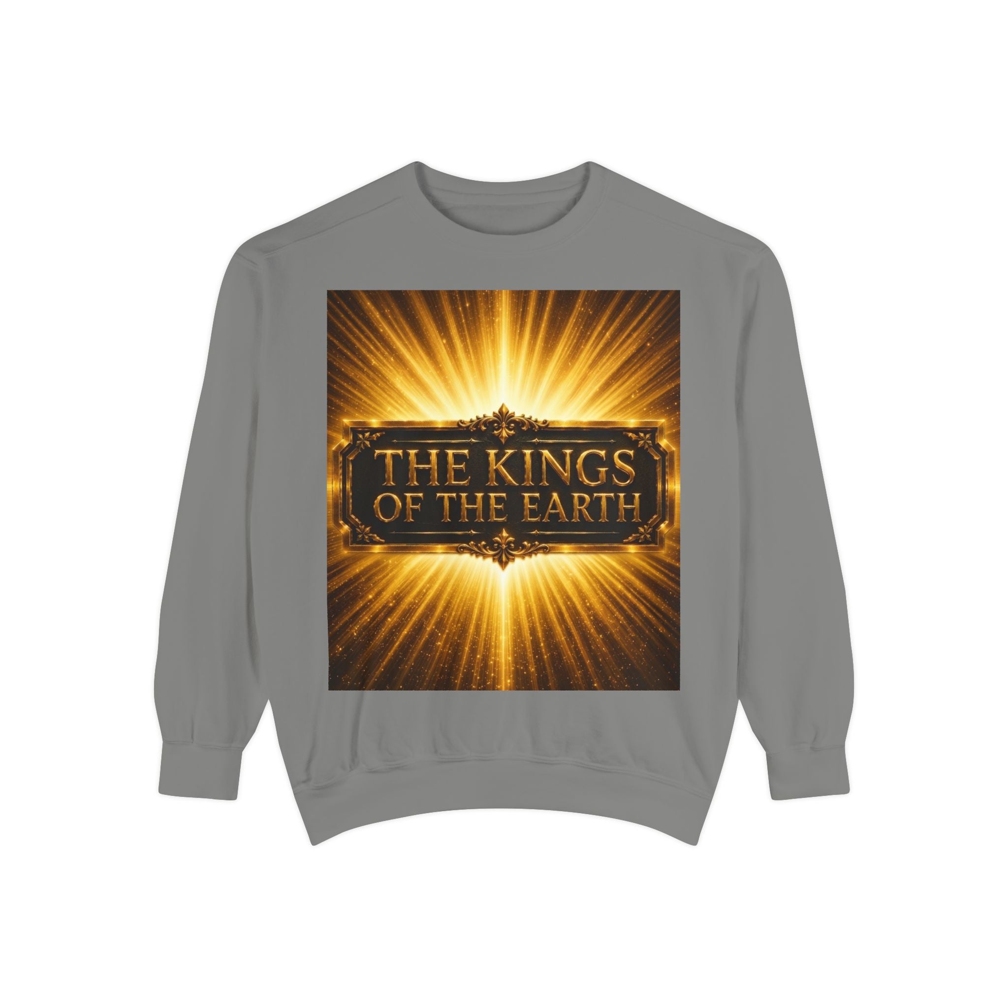 The Kings of the Earth Sweatshirt — Royal Christian Statement Pullover
