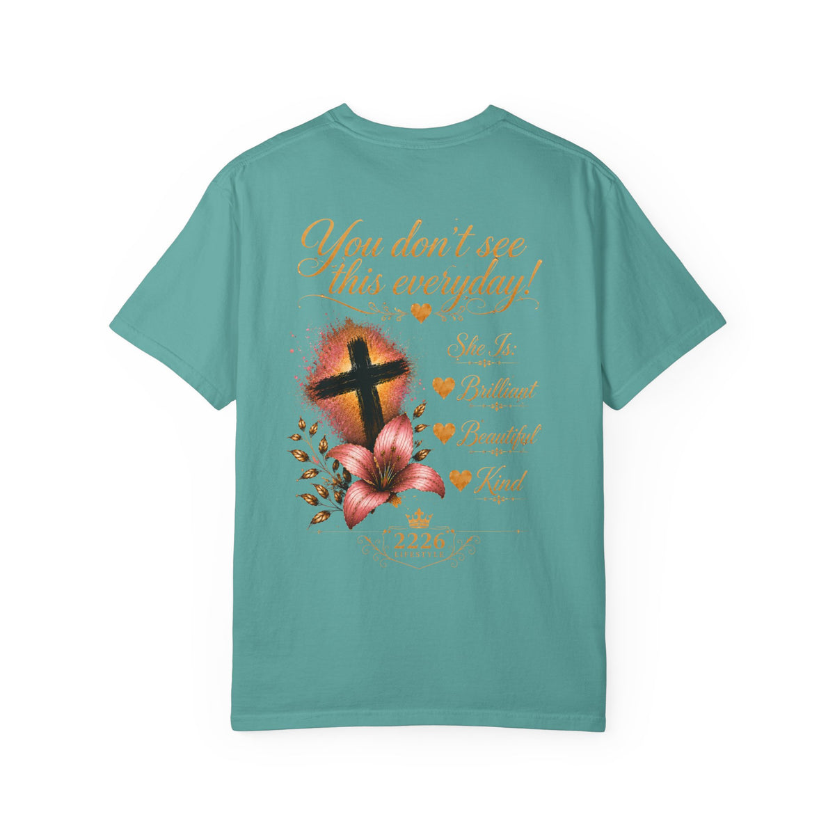 Christian Cross Floral T-Shirt — “You Don’t See This Everyday” Inspirational Tee