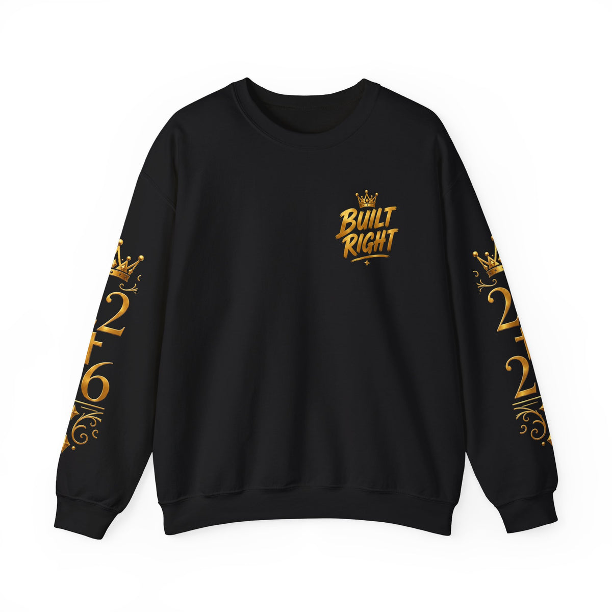 Built Right Crewneck Sweatshirt — "Built Right: Beautiful, Brave, Brilliant" Gold Graphic
